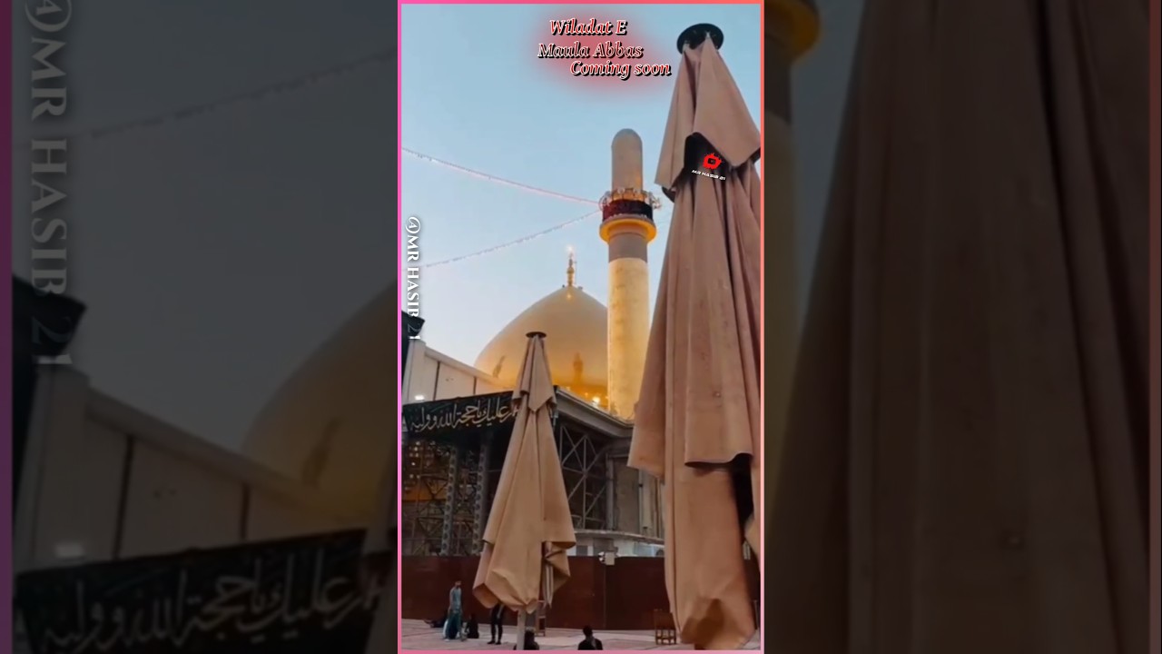 Abbas alamdar 4 shaban wiladat mola ghazi abbasl 4 shaban coming soon status #trending #shorts