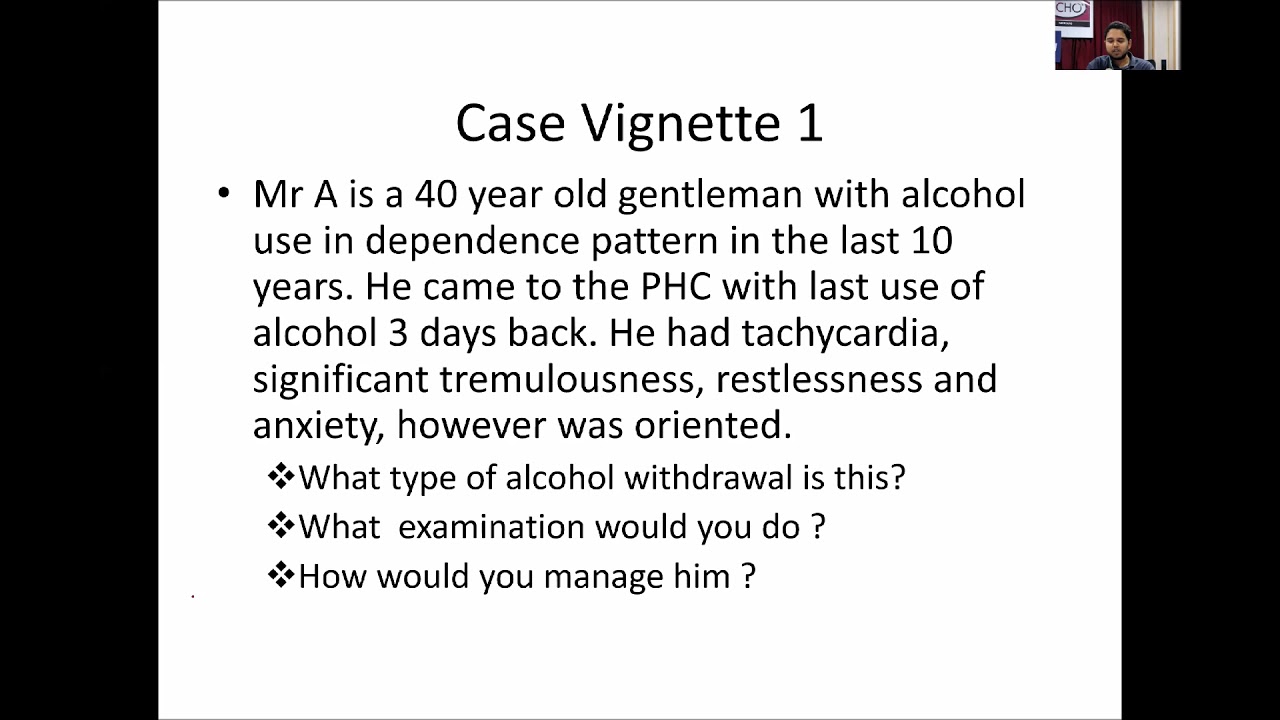 Alcohol withdrawal Management by Dr.Venkata Lakshmi Narasimha