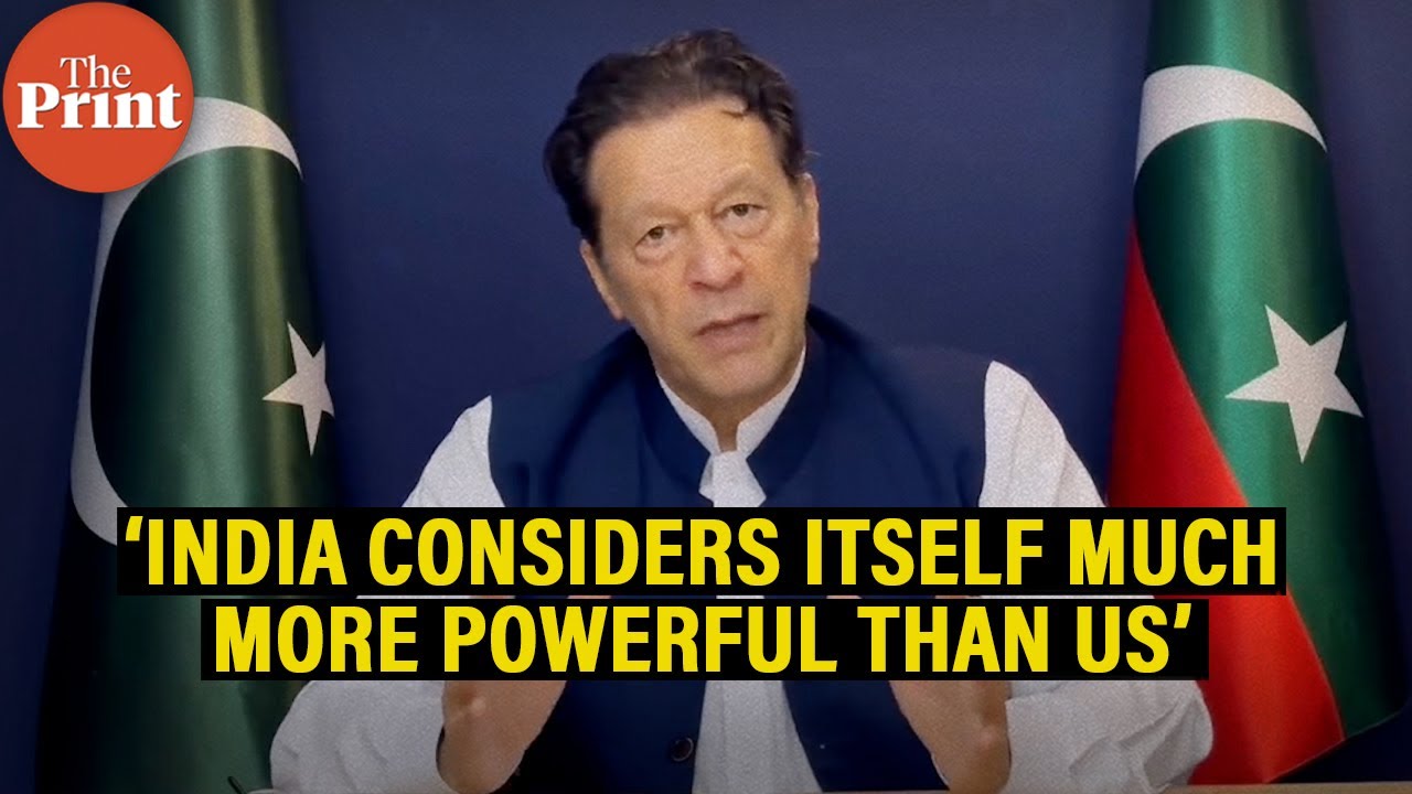 ‘India’s growing power, deal with US should be an alarm bell for Pakistan’, says Imran Khan