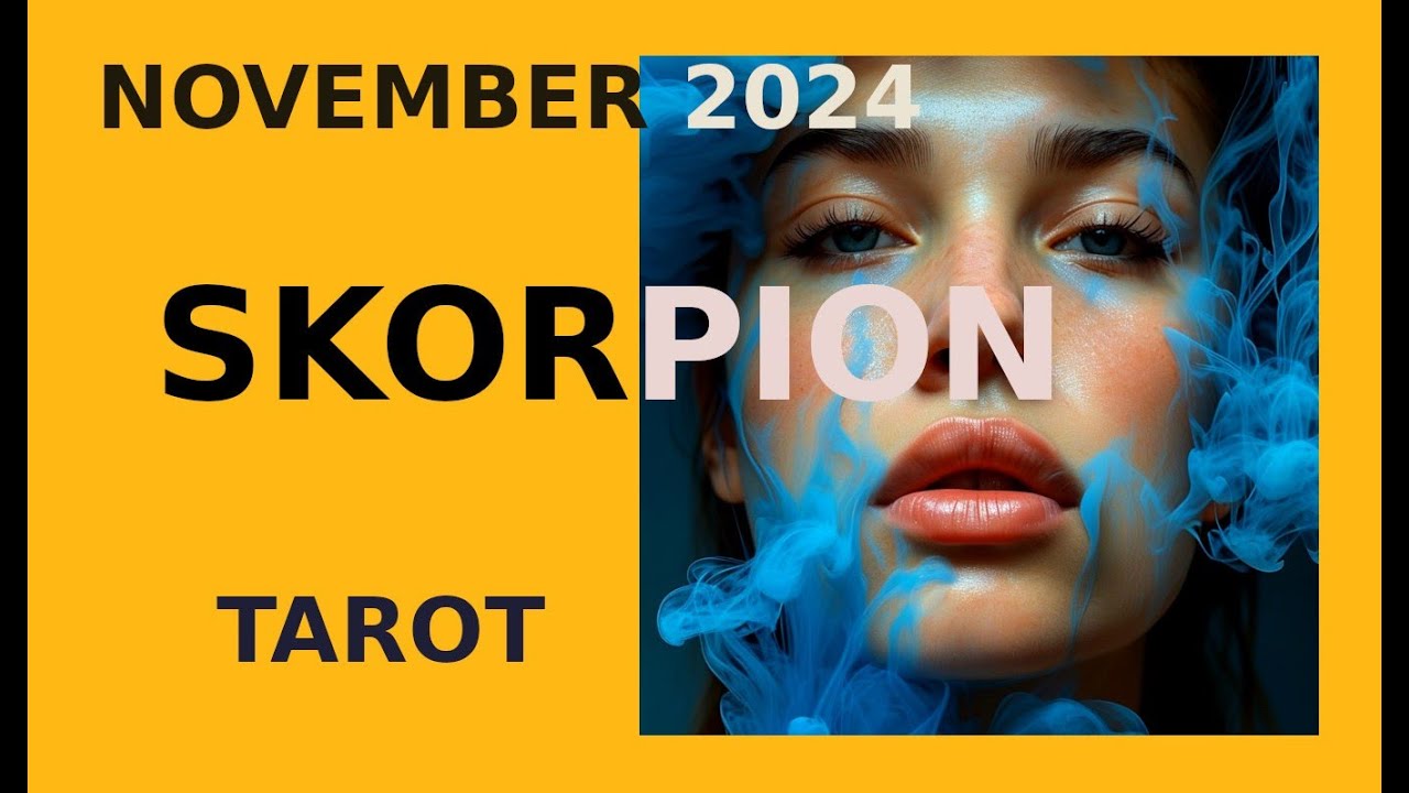 SKORPION NOVEMBER 2024 ★ Das Traumpaar....ABER ★ TAROT ORAKEL