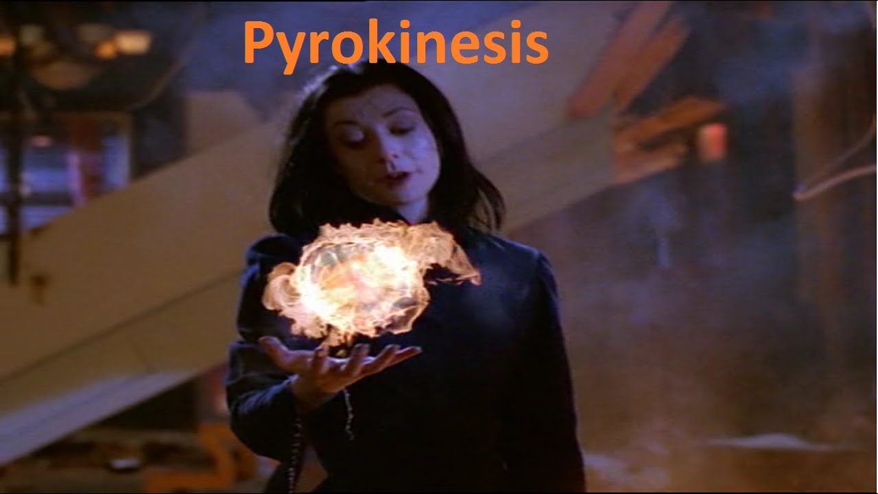 Buffyverse Powers Pyrokinesis