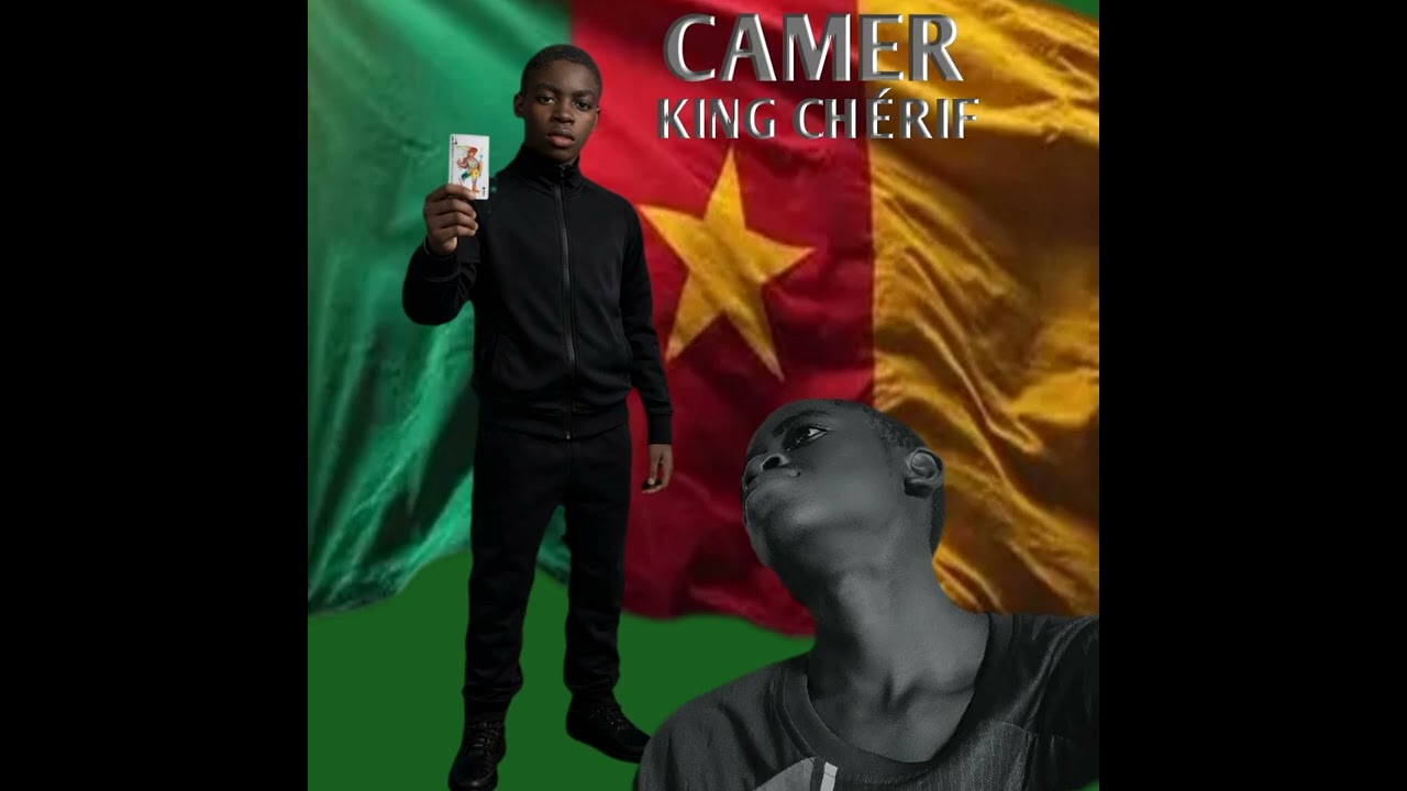 King chérif _ camer 🇨🇲