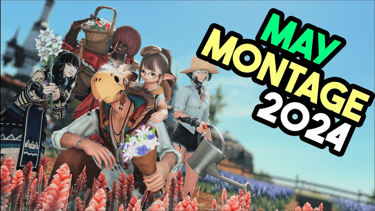 FFXIV: A Raider Montage #10 (May 2024)
