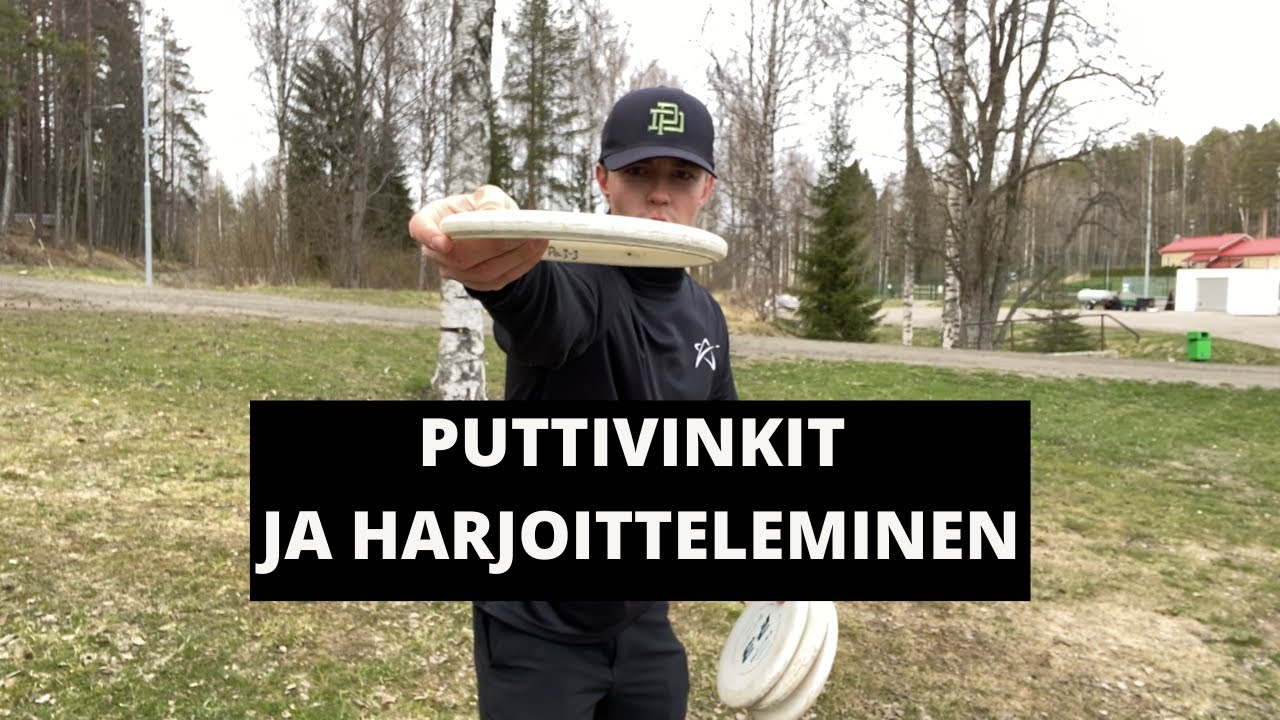 FRISBEEGOLF PUTTAUS JA SEN HARJOITTELEMINEN