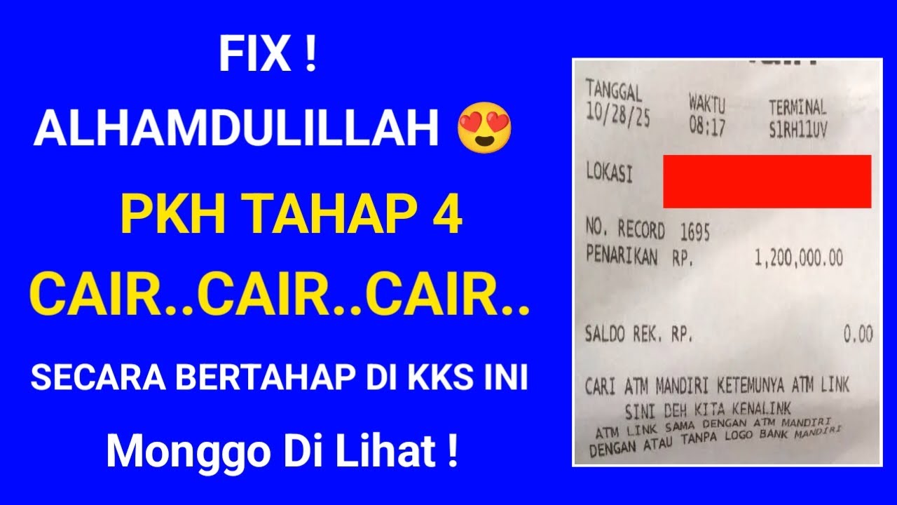 PKH BPNT TAHAP 4 CAIR CAIR CAIR DI KKS BSI TANGGAL 25 OKTOBER 2025 pkh tahap 4 2025 kapan cair