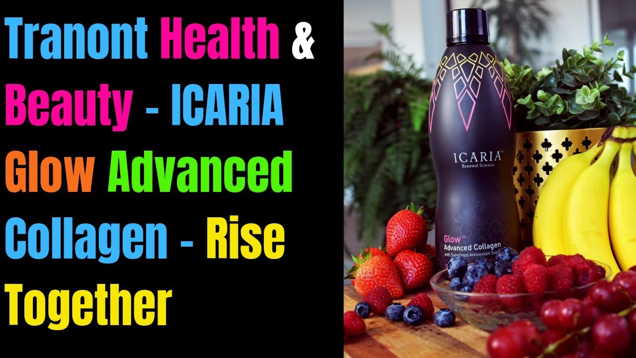 Tranont Health & Beauty - ICARIA Glow Advanced Collagen - Rise Together