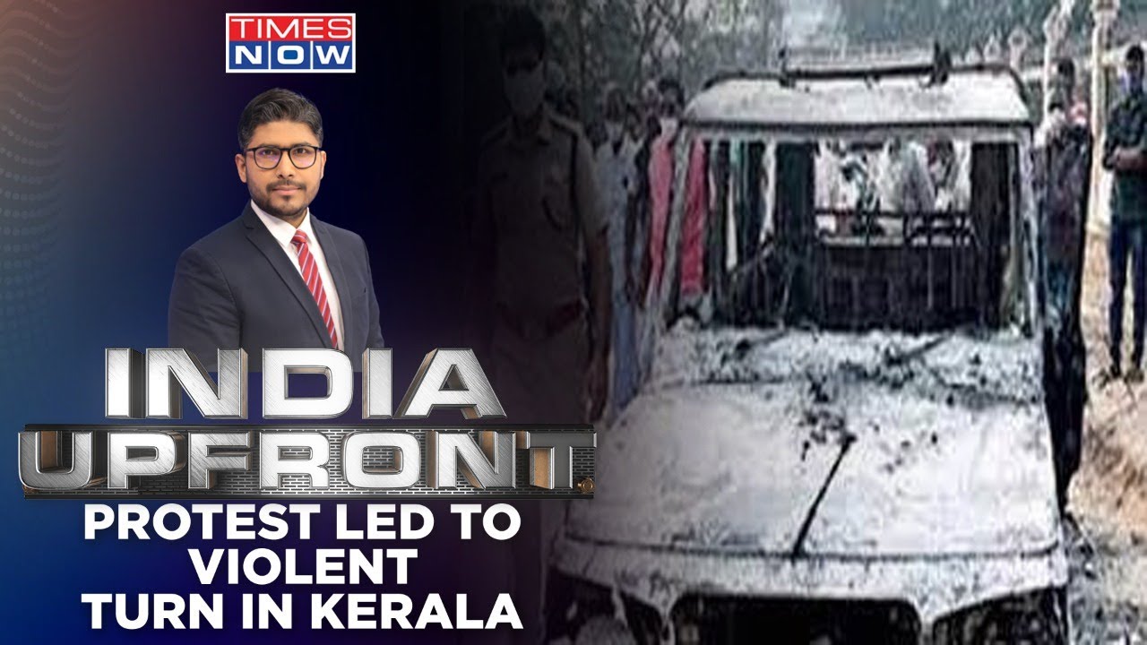 Kerala Adani Port Faceoff | Why Free Run For The Fire Bombers? | India Upfront