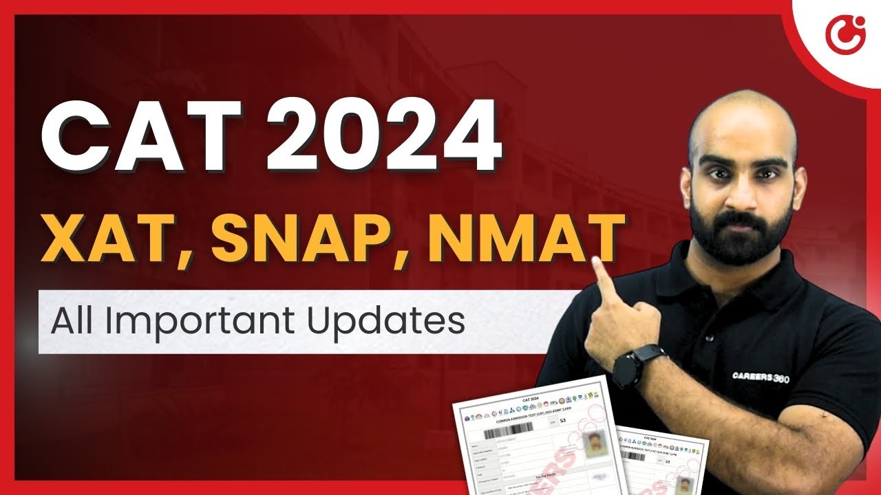 CAT 2024 Admit Card Released | Important MBA Updates #XAT #SNAP #NMAT