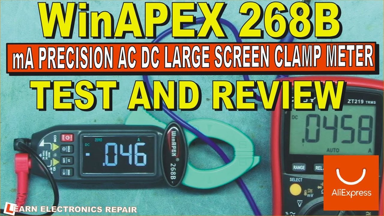 WINAPEX 268B DC AC 0.1mA High Precision Clamp Meter True RMS : Test And Review Is It Any Good?