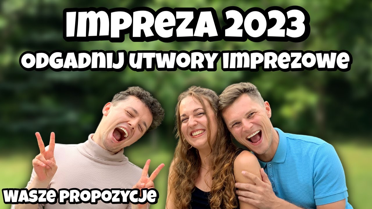 Impreza 2023: Odgadnij Hity Imprez | Dzikie Ucho