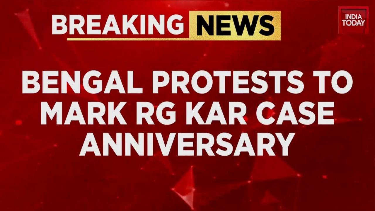 RG Kar Case Anniversary: West Bengal Protests, Political Leaders Demand Justice | India Today
