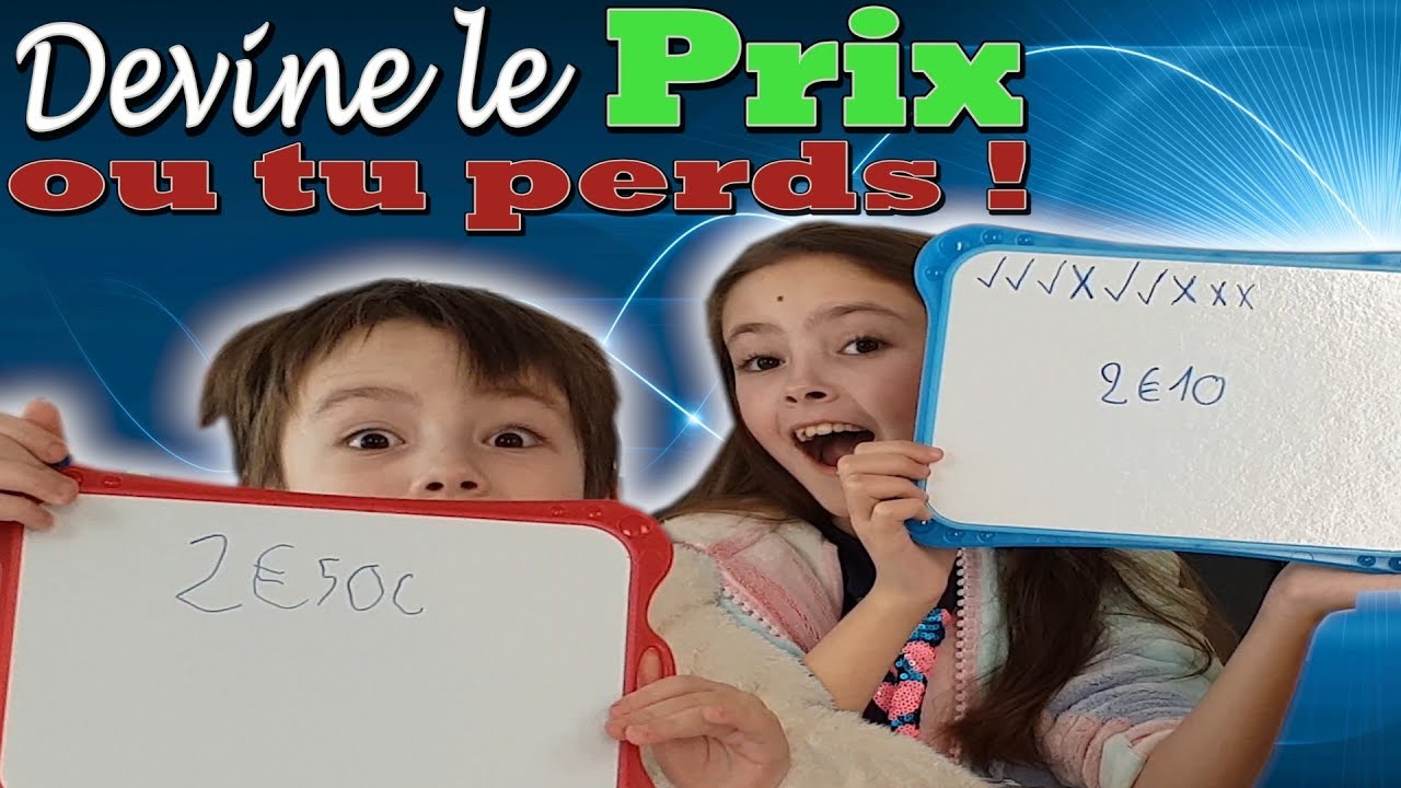 DEVINE LE PRIX SINON TU PERDS ! - CHALLENGE