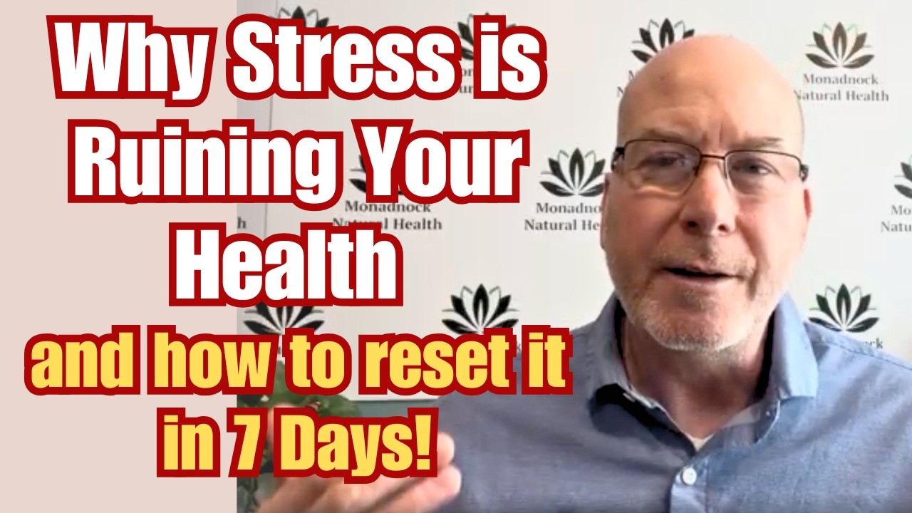 Why Stress is Ruining Your Health, and How to Reset it in 7 Days!