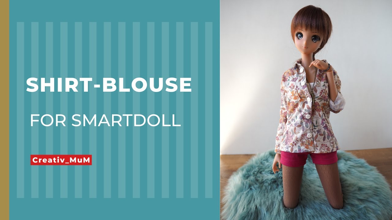 How to sew shirt blouse for Smart doll | Doll Pattern | Tutorial