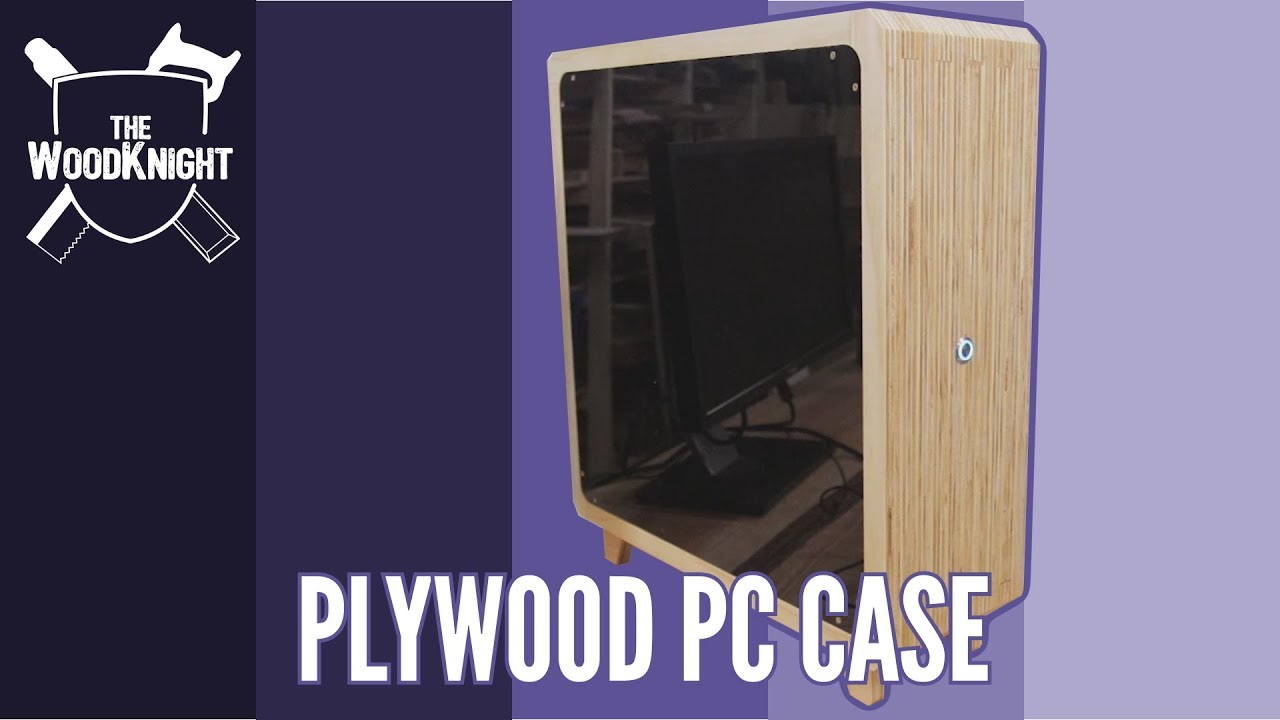 Homemade Plywood PC Case (Part 2)