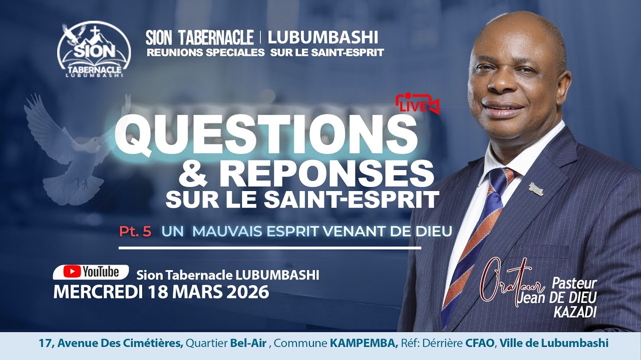 QUESTIONS ET RÉPONSES SUR LE SAINT-ESPRIT N°5 | Mercredi 18 Mars 2026 |Sion Tab