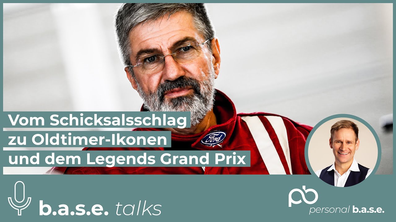 #71 Vom Schicksalsschlag zur Oldtimer-Legende: Joachim Althammer & der Legends GP | the b.a.s.e.