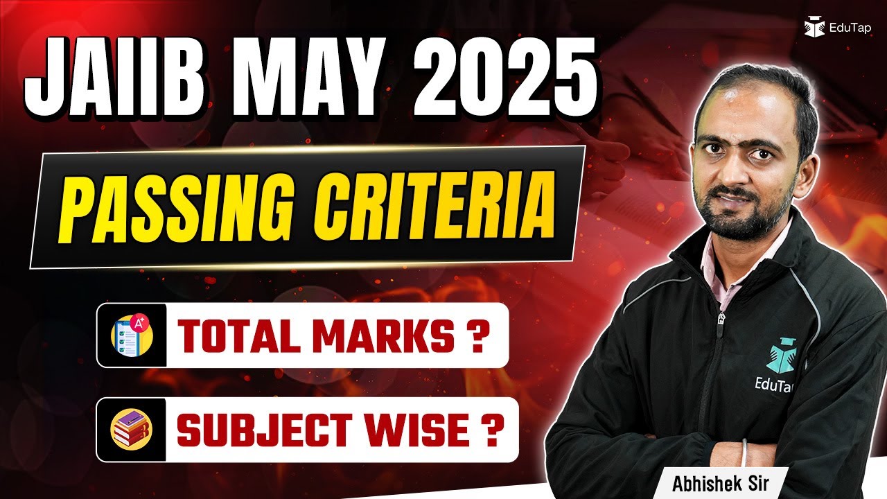 JAIIB Exam Pattern 2025 | JAIIB May 2025 Minimum Passing Marks | JAIIB New Paper Pattern | EduTap