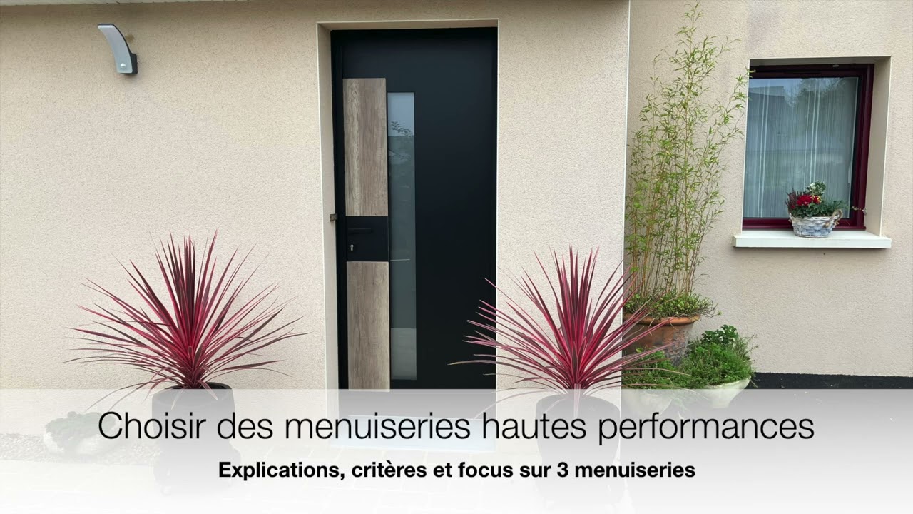 [Podcast] Choisir des menuiseries extérieures hautes performances