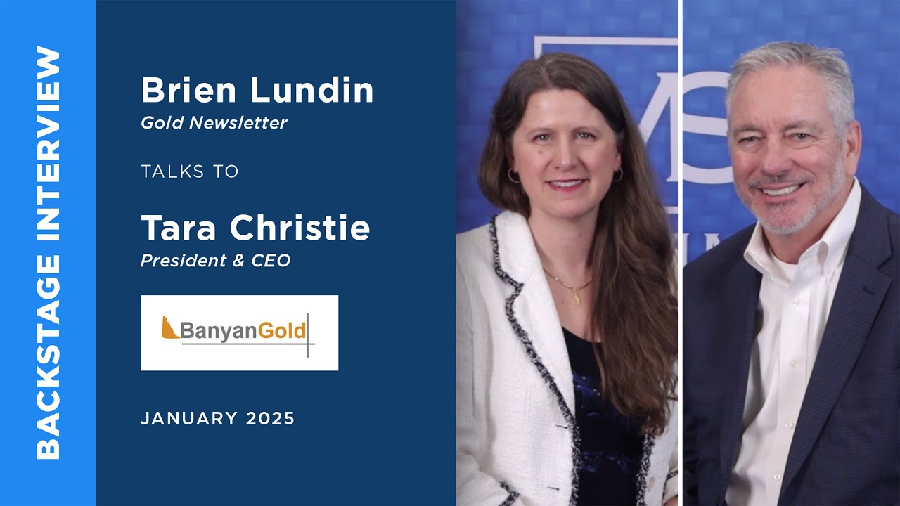 Tara Christie of Banyan Gold Corp. talks to Brien Lundin at Metals Investor Forum | January 2025