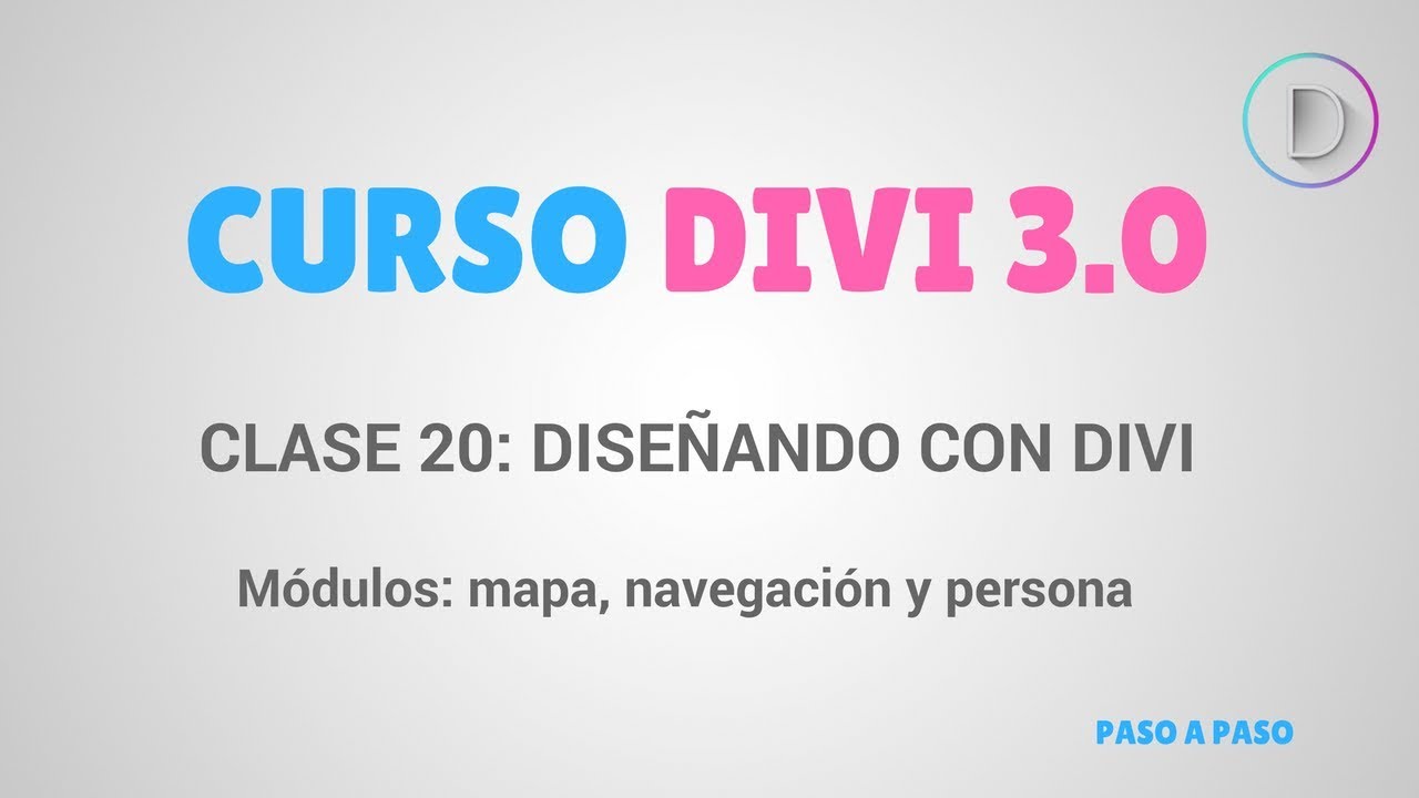 Curso de DIVI 3.0 - #20 Módulos: mapa, navegación y persona