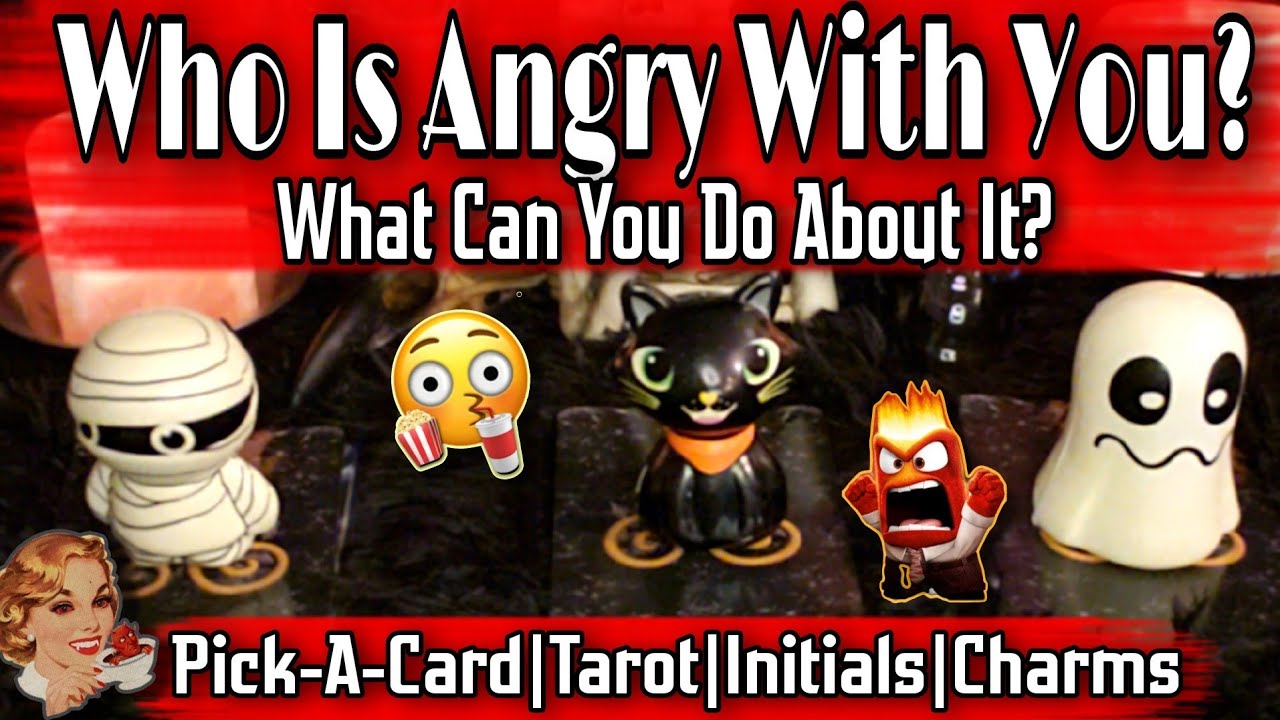 🤬Who Is Angry With You?😲What Can You Do About It?🌞 Detailed AF🔮Pick-A-Card 🎯Tarot|Initials|Charms