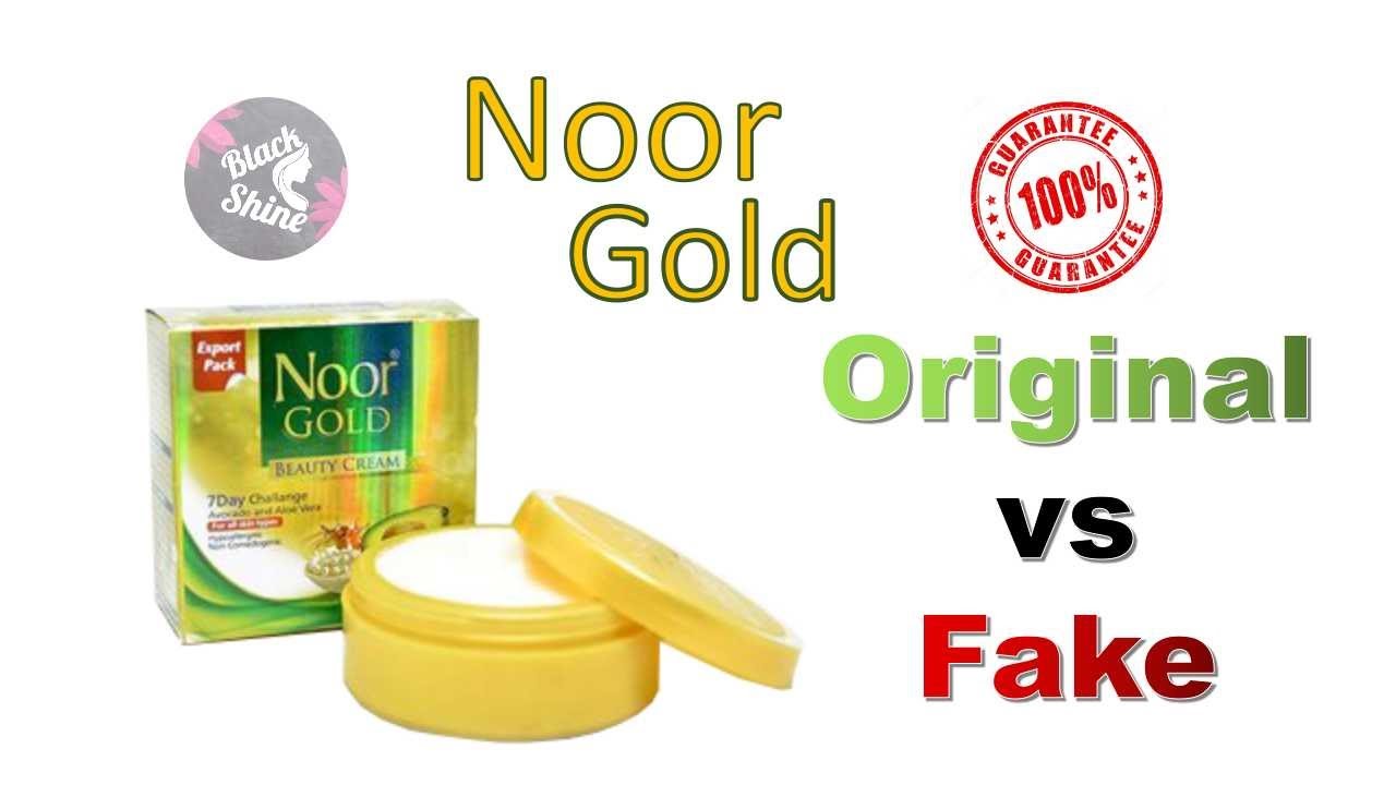 Noor Gold Beauty Cream / Original vs Fake Noor Gold Cream review