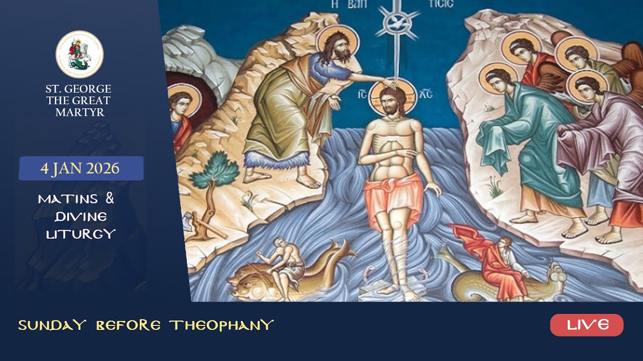 Matins & Divine Liturgy | Sunday before Theophany  - 4/1/2026