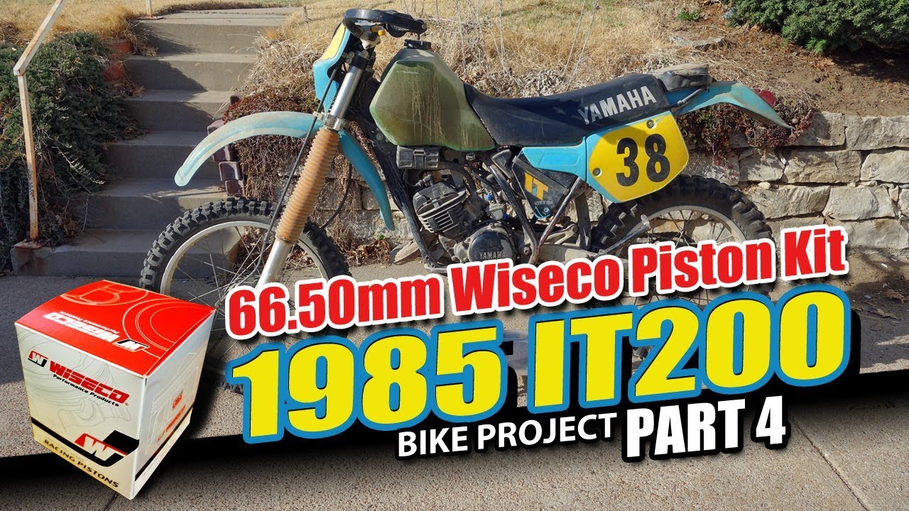 1985 Yamaha IT200 - Wiseco Piston - Bike Project Part 4