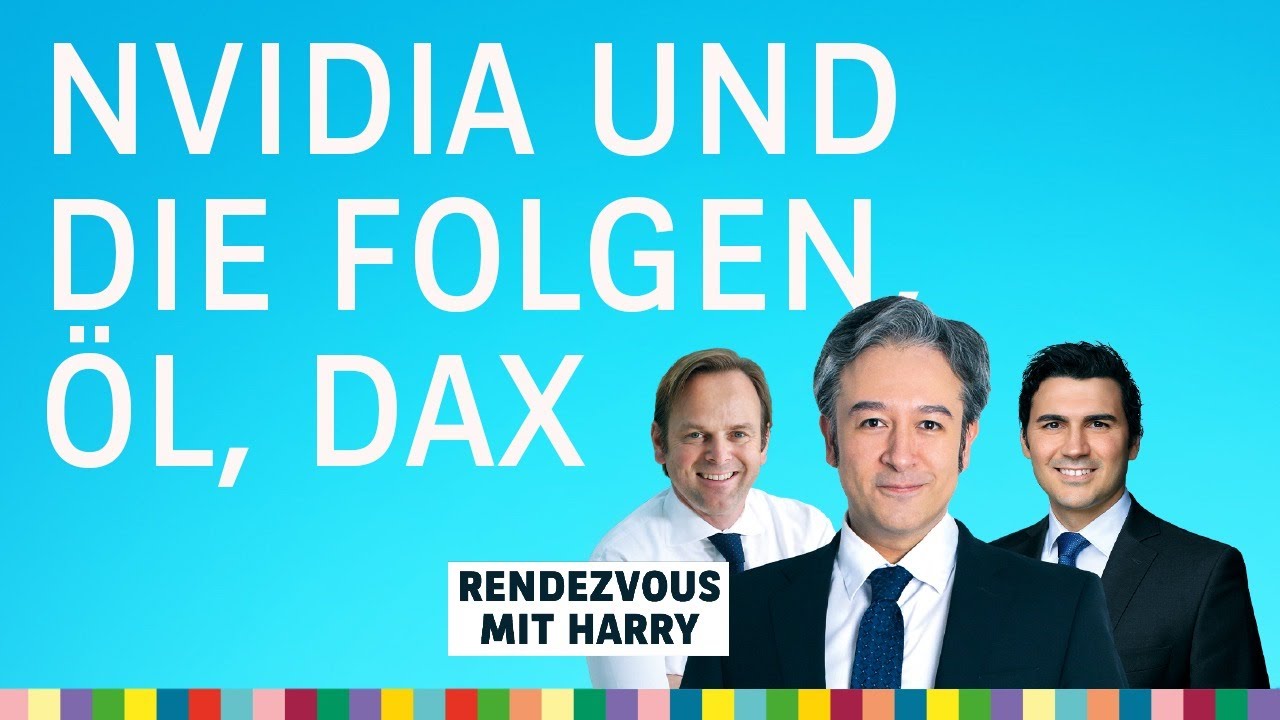 Nvidia, Nvidia, Nvidia und die Folgen. Dazu DAX, Öl, Gold – Rendezvous mit Harry vom 02.03.2026