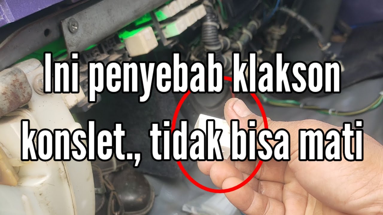 Penyebab klakson konslet