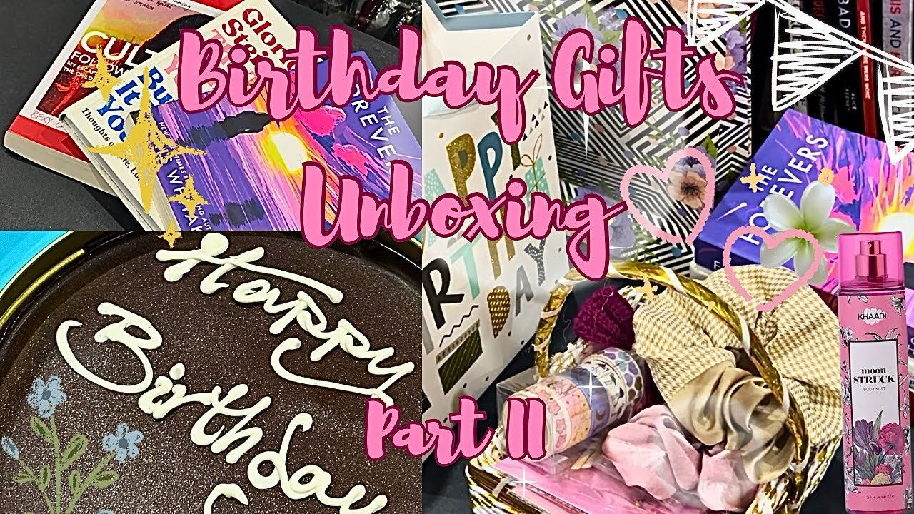 Birthday Gifts Unboxing✨🌷🎁🤍| Part ✌🏻|