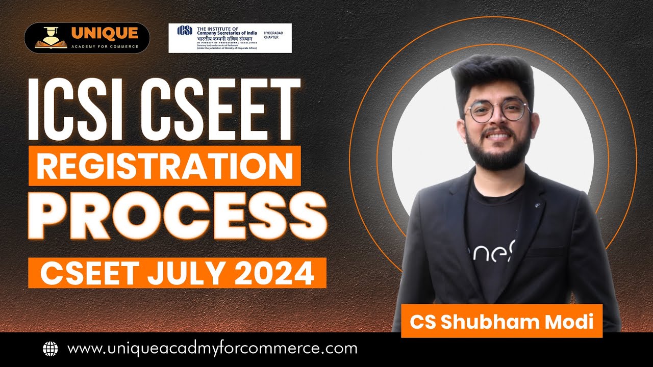 ICSI CSEET Registration Process 2025 | Step-by-Step Guide | New Rules