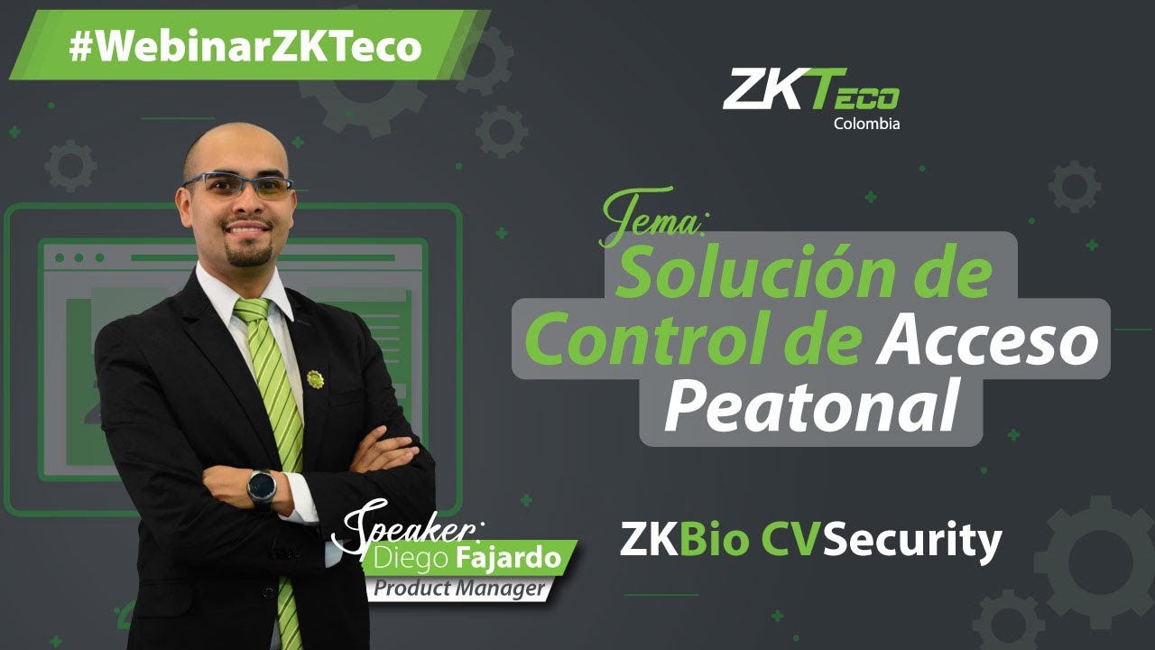 🟢 Webinar: Control de Acceso Avanzado en Proyectos | ZKTeco Colombia