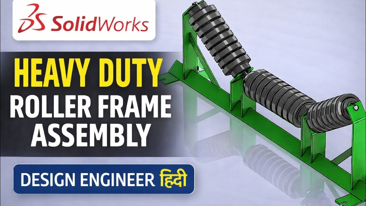 Heavy Duty Idler Roller Frame Assembly | Belt Conveyor | SolidWorks Design #solidworkstutorial 