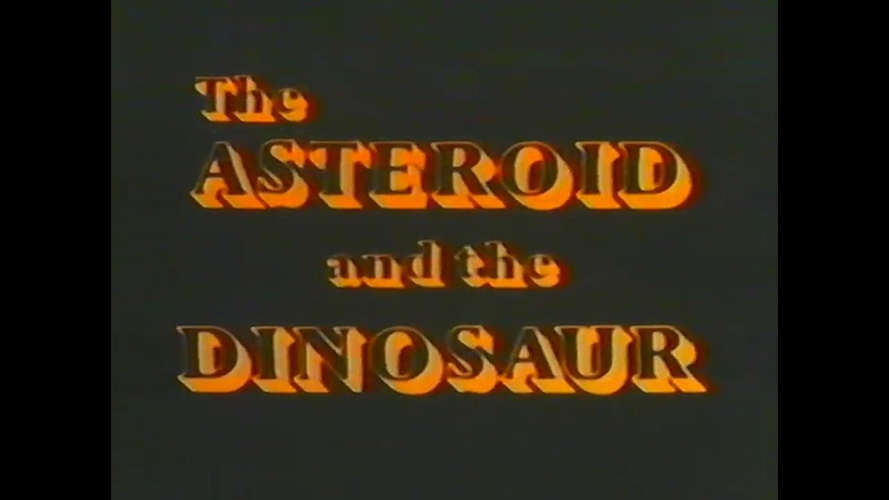 NOVA - The Asteroid and the Dinosaur (1981)