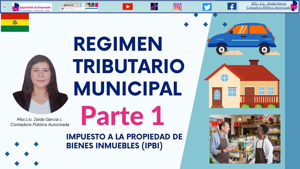 Impuesto a la Propiedad de Bienes Inmuebles IPBI en Bolivia