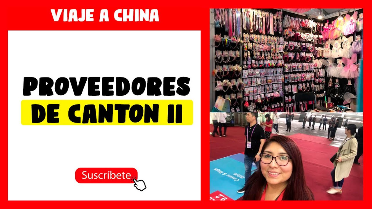🔴PROVEEDORES DE LA FERIA DE CANTON 🎁GRATIS 🇨🇳🔥 2022 / CHINA