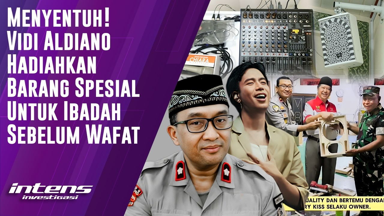 Sosok Ini Ungkap Vidi Aldiano Beri Barang Ini Untuk Ibadah | Intens Investigasi | Eps 6455