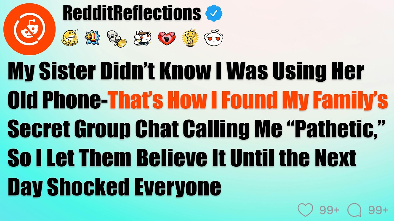 I Found My Family’s Secret Group Chat on My Sister’s Old Phone Mocking Me for Always Putting Them...