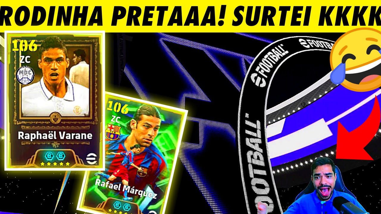 RODINHA PRETA no PACK OPEN em Busca do VARANE Prime efootball 2026 mobile