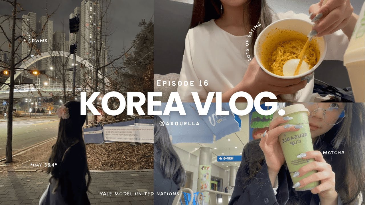 Korea vlog 🥢 ; model united nations vlog, buldak, matcha, studying, eating & more !