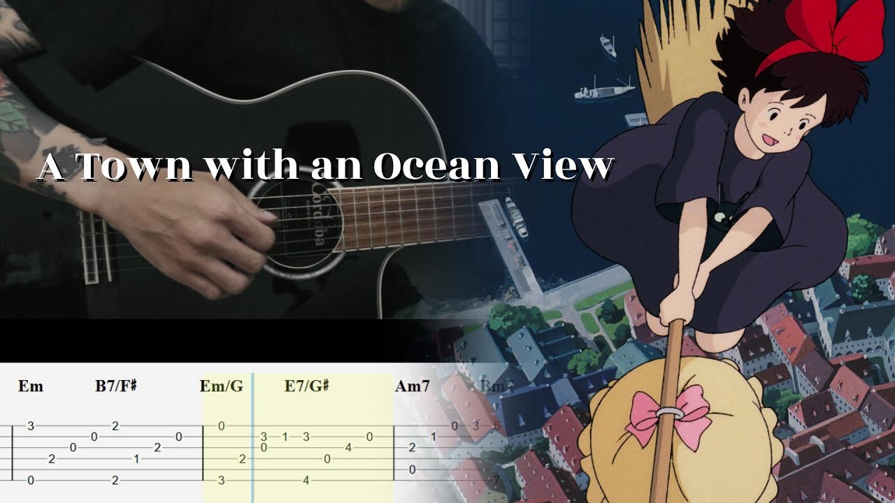 A Town with an Ocean View - Kiki's Delivery Service - Fingerstyle Guitar TAB Tutorial