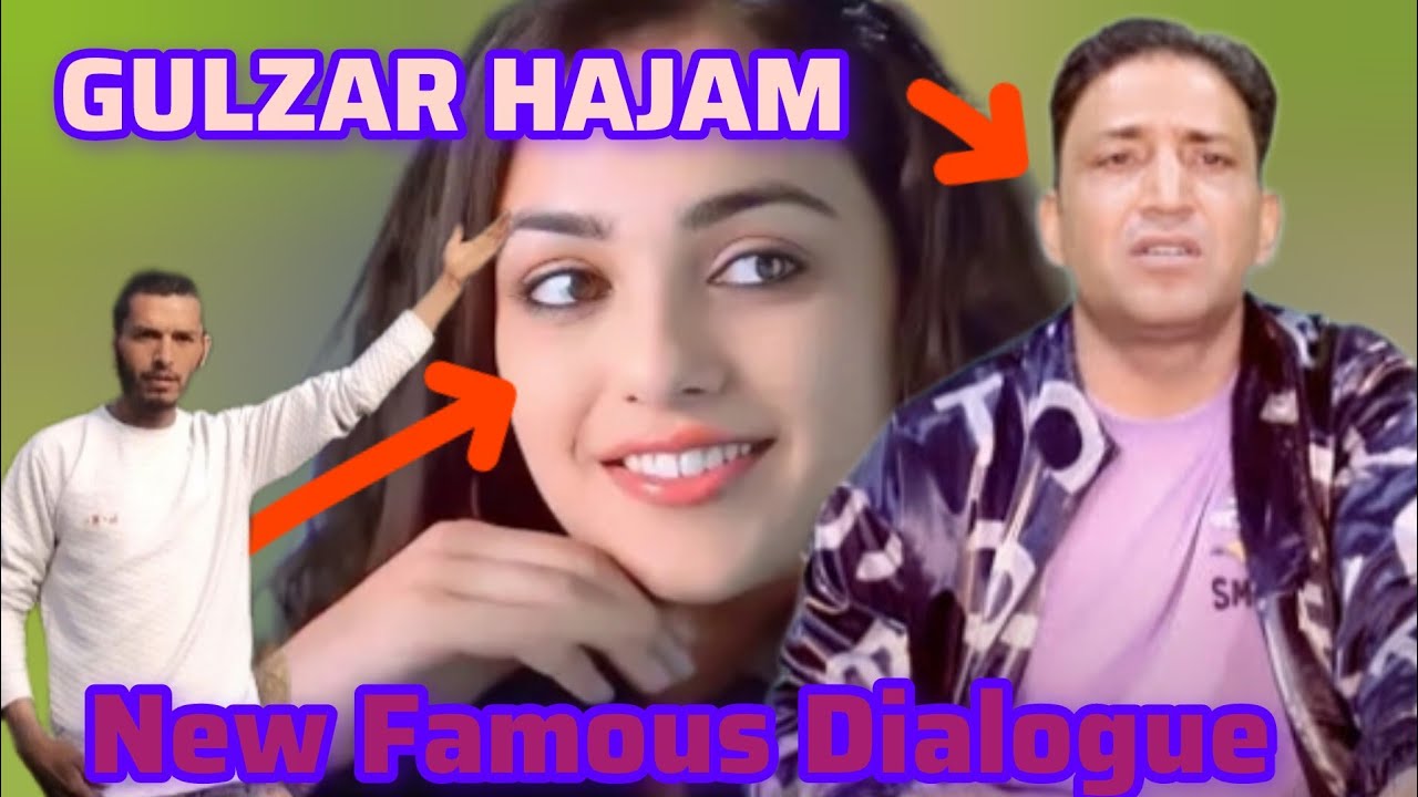 Kashmiri new famous dialogue Gulzar hajam singer Gulzar hajam new famous dialogue Kashmiri