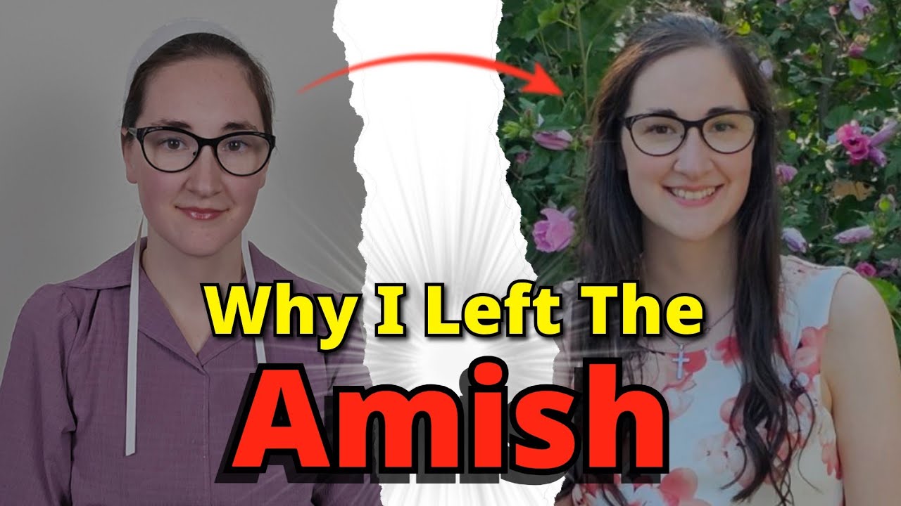 The Reason Why I left the Amish Lifestyle Behind!