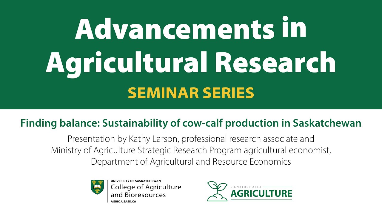 Advancements in Agricultural Research - Kathy Larson