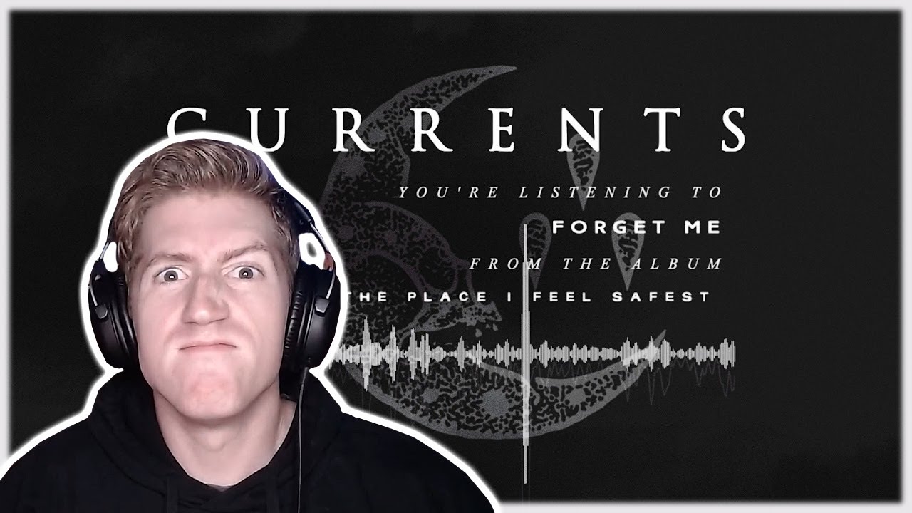 Chris REACTS to Currents - Forget Me