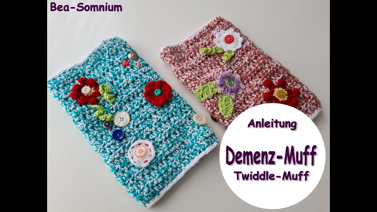 Anleitung - Tutorial: Demenz Muff, Twiddle Muff, Demenz-Decke häkeln, Sensorik-Muff ♥ Demenz häkeln
