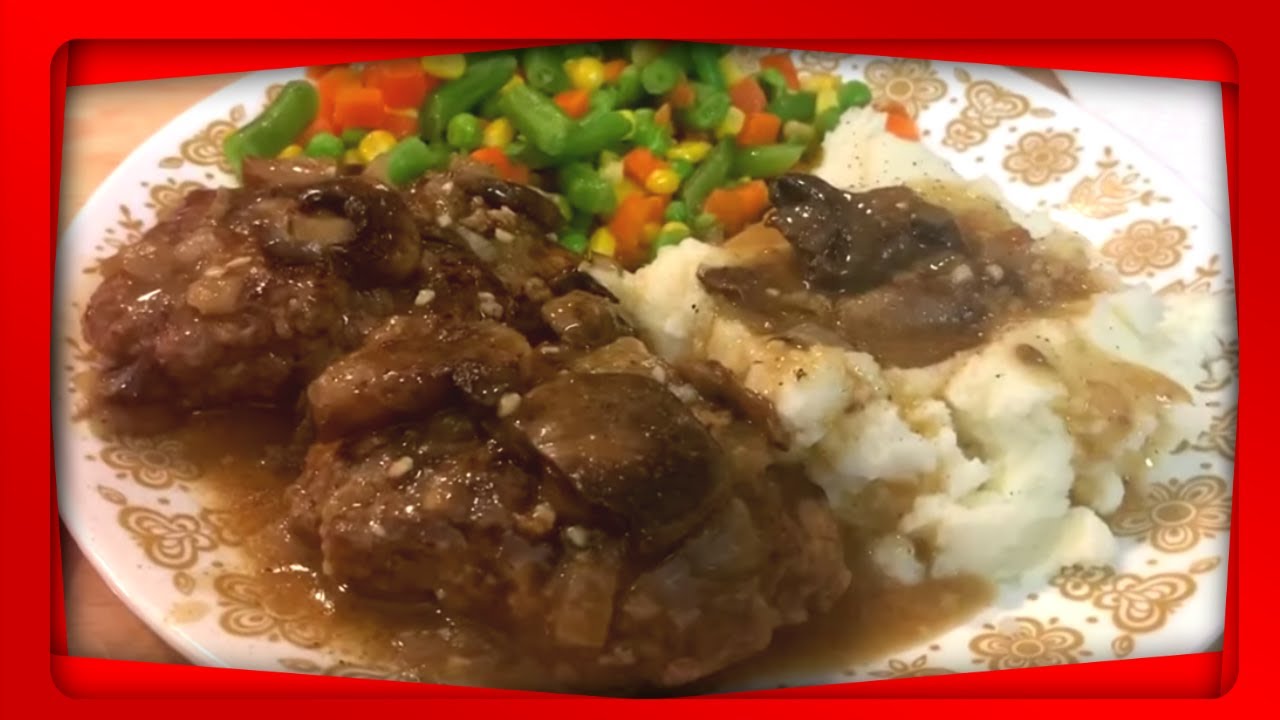 Homemade Salisbury Steak Recipe - Smothered in Mushroom Gravy!