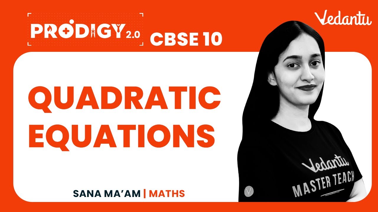 Quadratic Equations - 3 | Nature of roots | Sana Ma'am | Vedantu 9&10 English